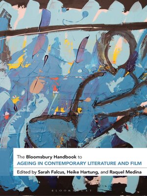cover image of The Bloomsbury Handbook to Ageing in Contemporary Literature and Film